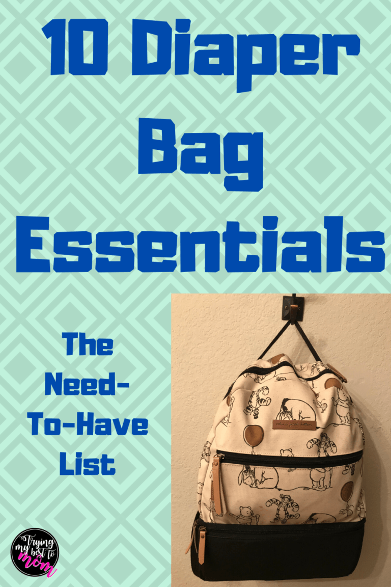 10 Diaper Bag Essentials Trying My Best To Mom