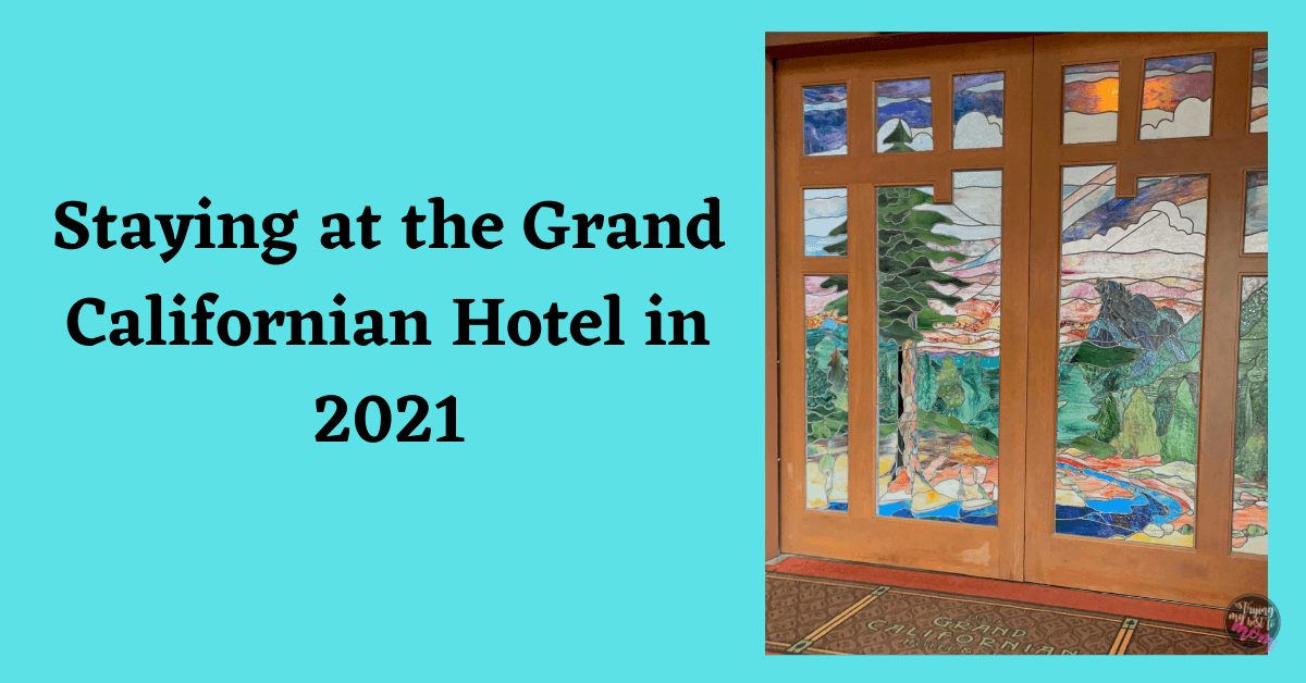Staying at the Grand Californian in 2022 Trying My Best To Mom